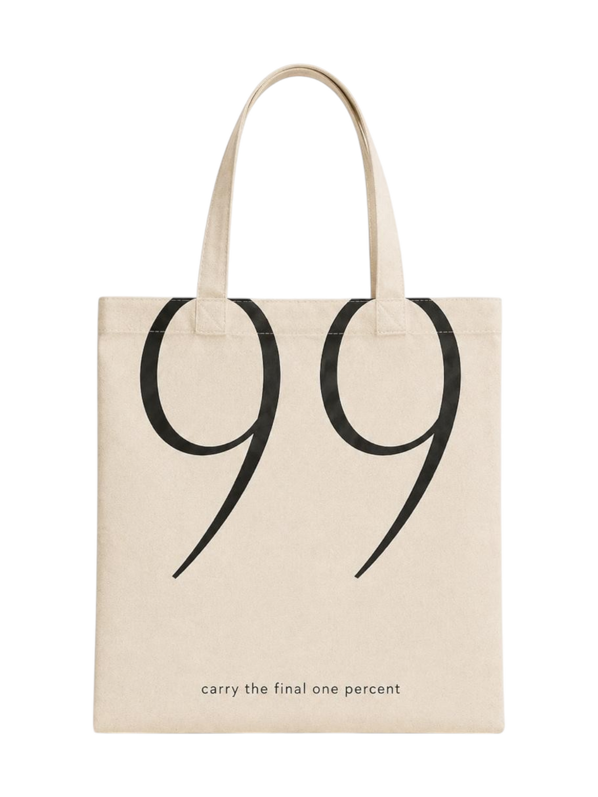 Ninety Nine beige canvas tote bag with large black 99 graphic and carry the final one percent text